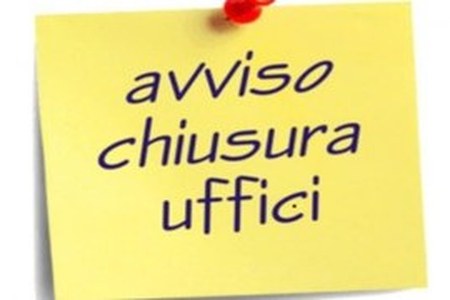 AVVISO CHIUSURA UFFICI